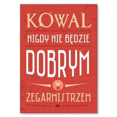 Plakat metalowy Kowal zegarmistrz Prezent