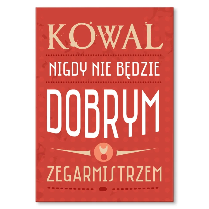 Plakat metalowy Kowal zegarmistrz Prezent