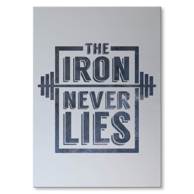 Plakat metalowy Iron never lies Prezent