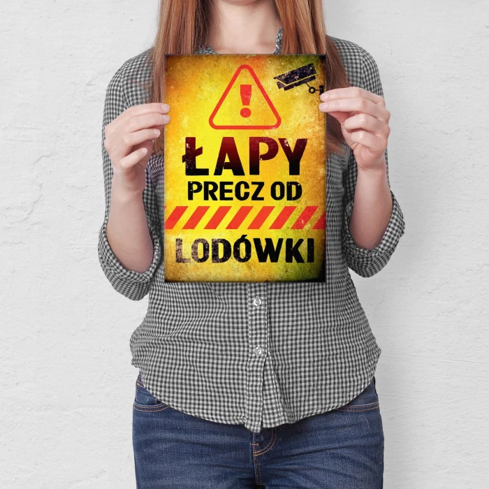 Plakat metalowy Precz od lodówki Prezent