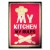 Plakat metalowy My kitchen my rules Prezent