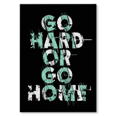 Plakat metalowy Go hard Prezent