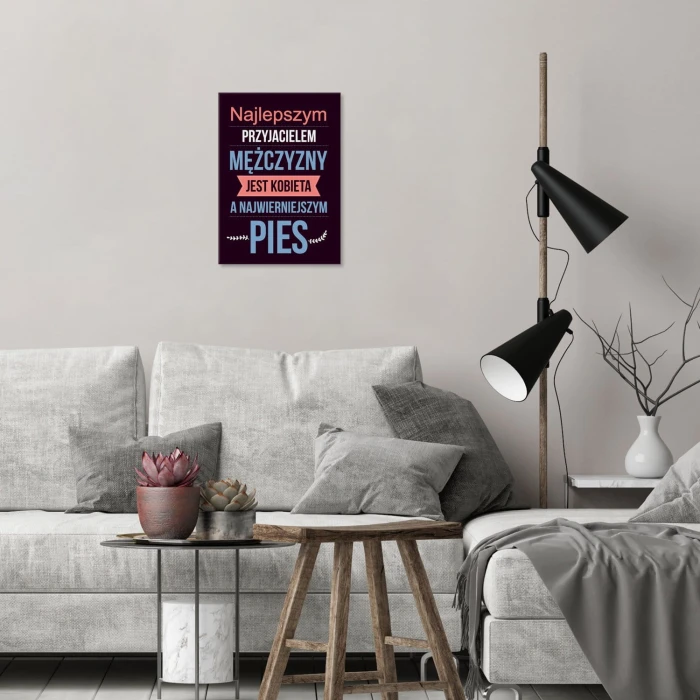 Plakat metalowy Najlepszy przyjaciel to kobieta Prezent