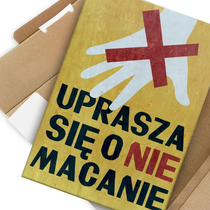 Plakat metalowy Nie macanie Prezent