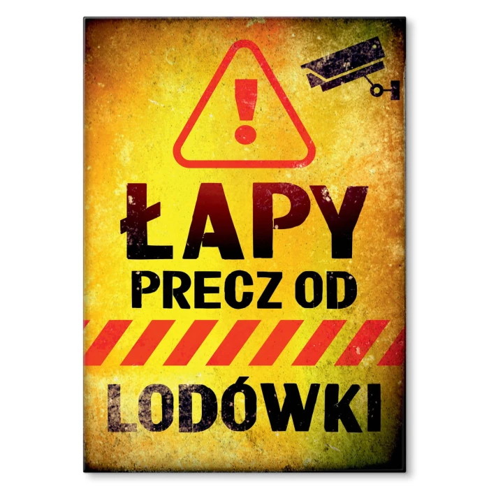 Plakat metalowy Precz od lodówki Prezent
