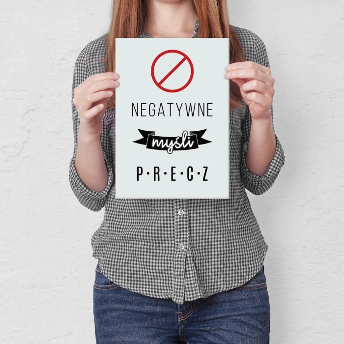 Plakat metalowy Negatywne myśli precz Prezent