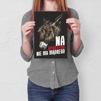Plakat metalowy Na upartego Prezent
