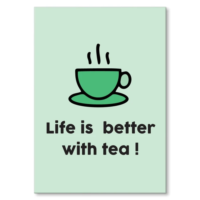 Plakat metalowy Life is better with tea Prezent
