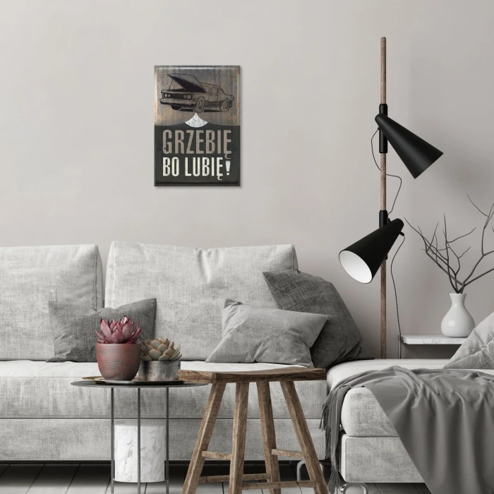 Plakat metalowy Grzebię, bo lubię