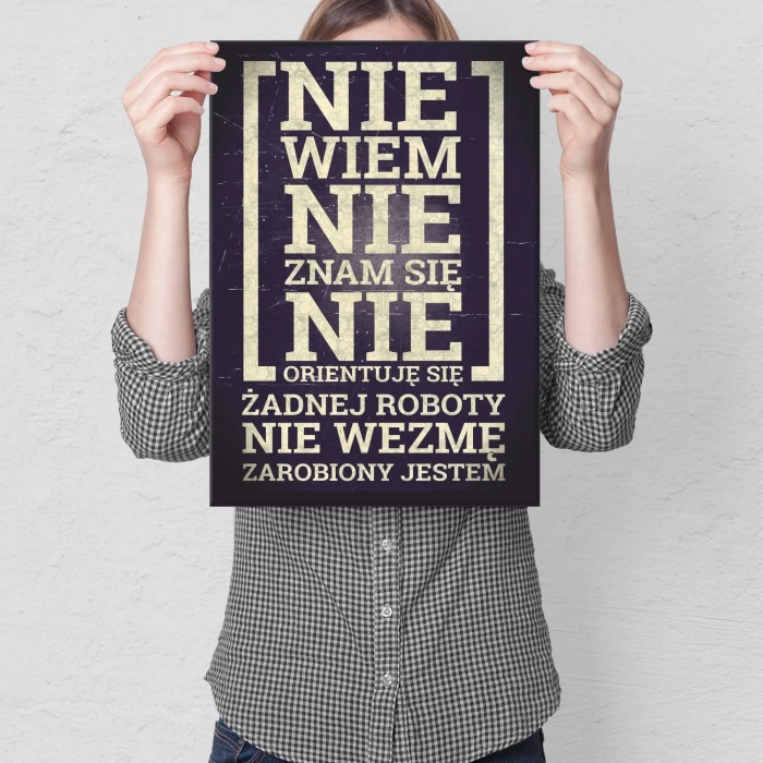 Plakat metalowy Zarobiony jestem Prezent