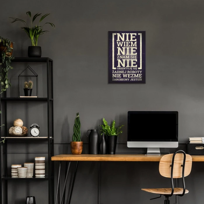 Plakat metalowy Zarobiony jestem Prezent