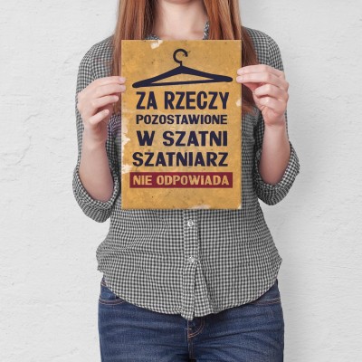 Plakat metalowy Szatniarz nie odpowiada Prezent