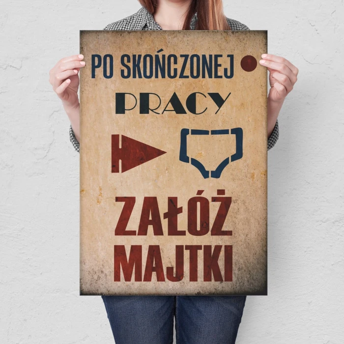 Plakat metalowy Załóż majtki Prezent
