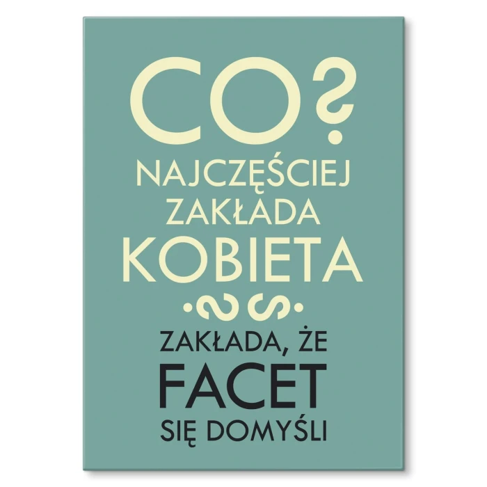 Plakat metalowy Co zakłada kobieta Prezent