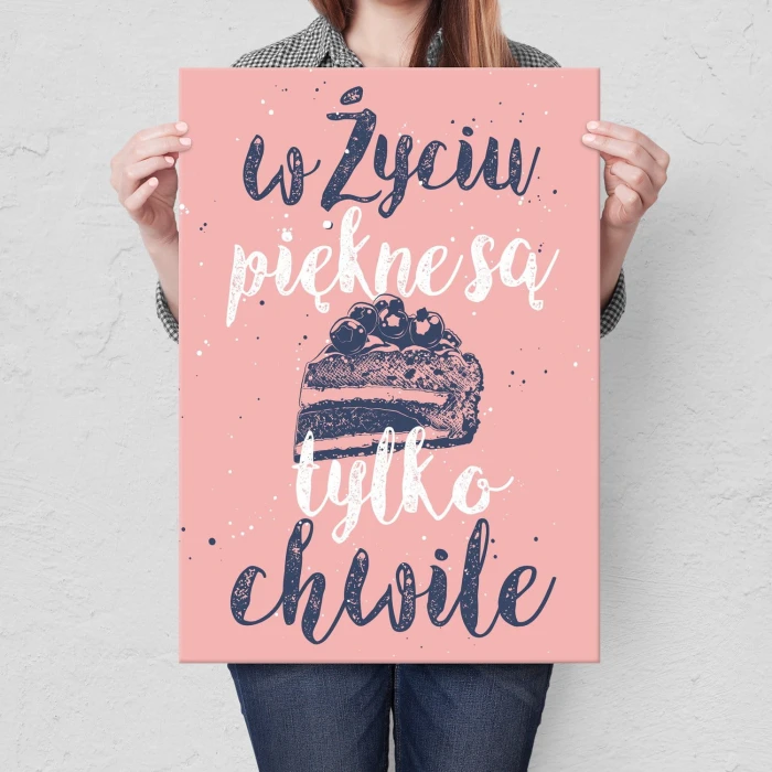 Plakat metalowy Piękne są tylko chwile Prezent