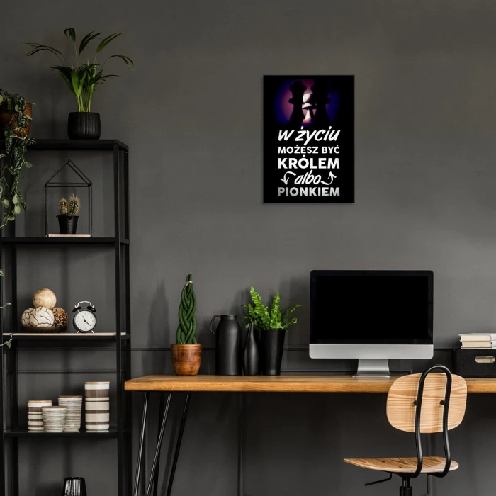 Plakat metalowy Możesz być królem
