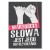 Plakat metalowy Wartość słowa