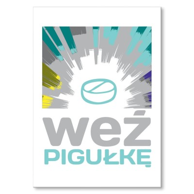 Plakat metalowy Weź pigułkę