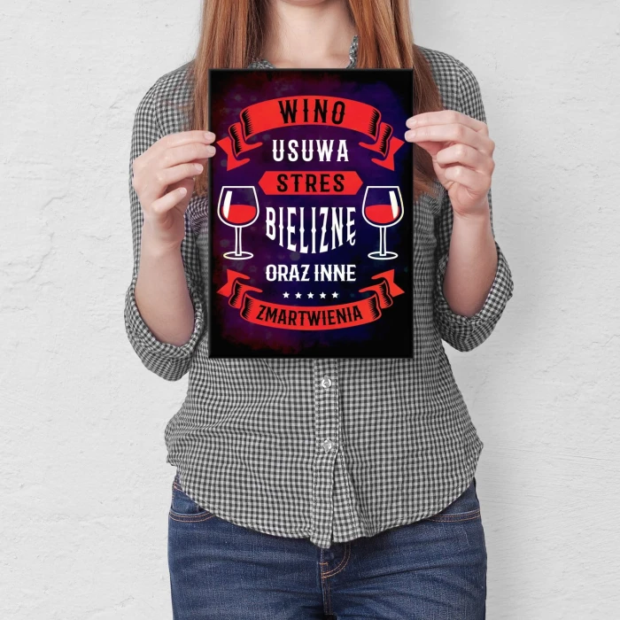 Plakat metalowy Wino usuwa stres