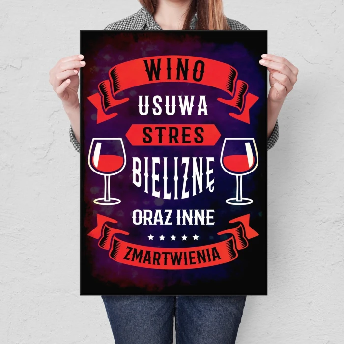 Plakat metalowy Wino usuwa stres