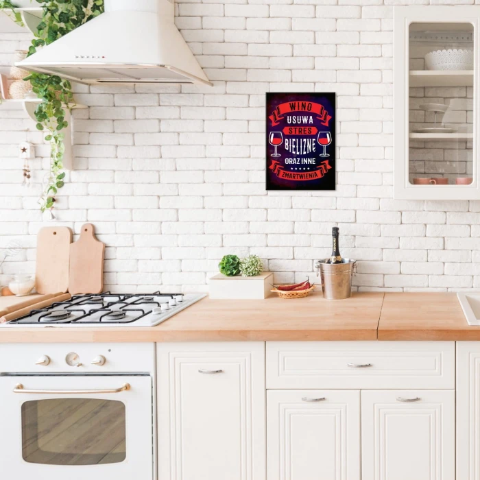 Plakat metalowy Wino usuwa stres