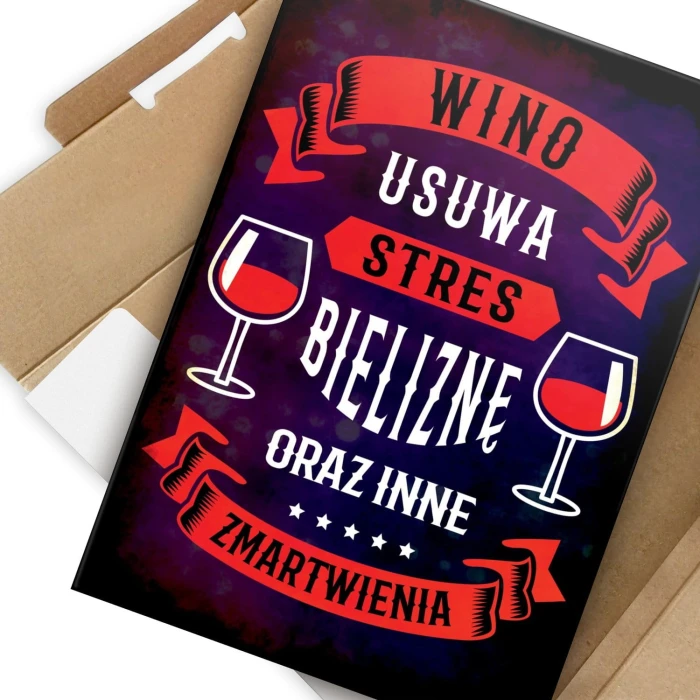 Plakat metalowy Wino usuwa stres