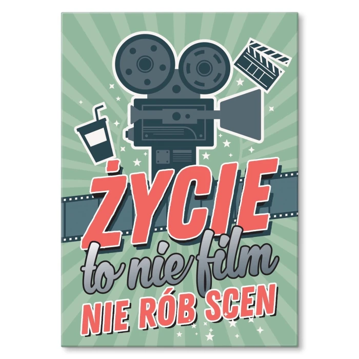 Plakat metalowy Życie to nie film
