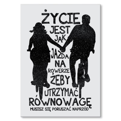 Plakat metalowy Życie jest jak...