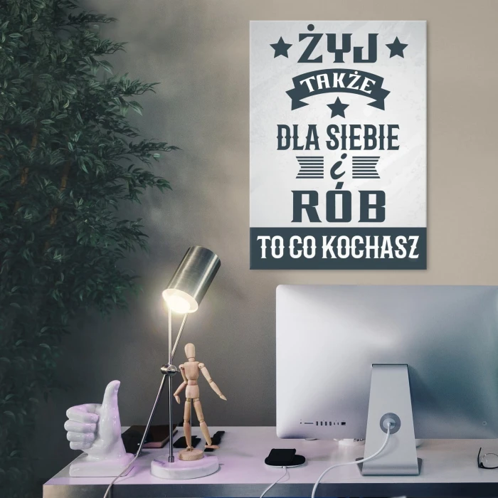 Plakat metalowy Żyj także dla siebie