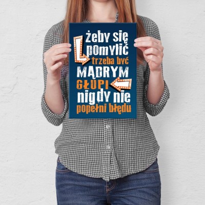 Plakat metalowy Głupi nie popełni błędu
