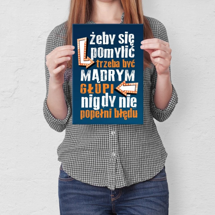 Plakat metalowy Głupi nie popełni błędu
