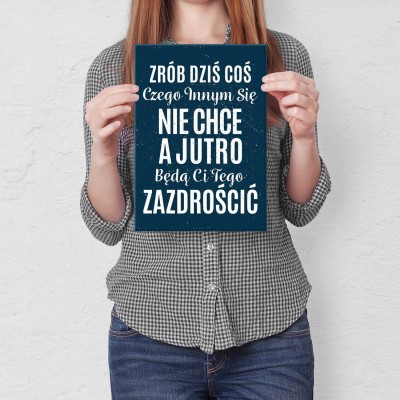 Plakat metalowy Zrób dziś coś