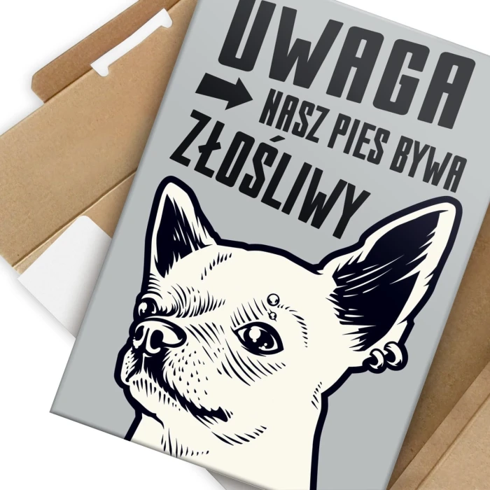 Plakat metalowy Nasz złośliwy pies