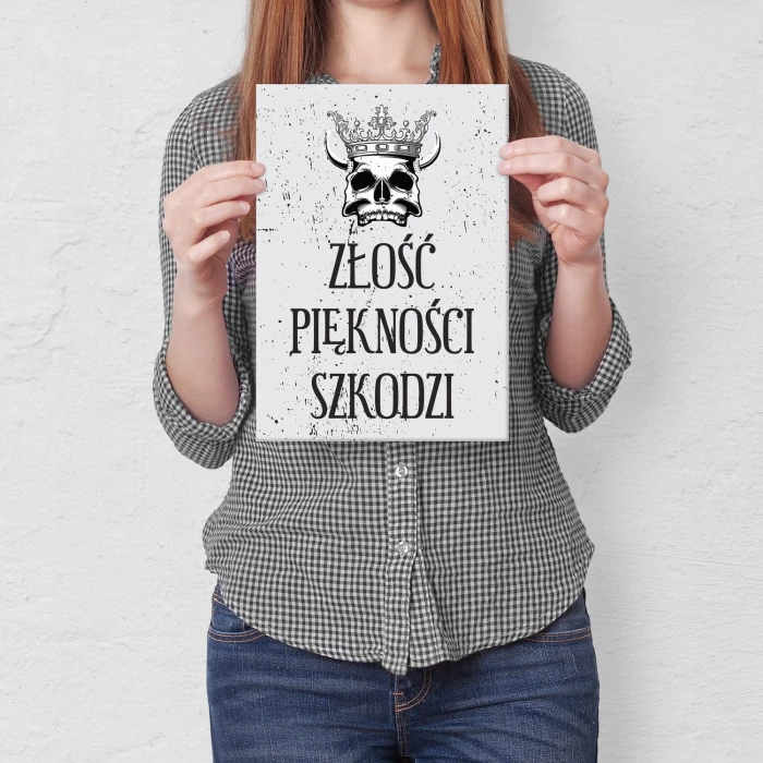 Plakat metalowy Złość piękności szkodzi