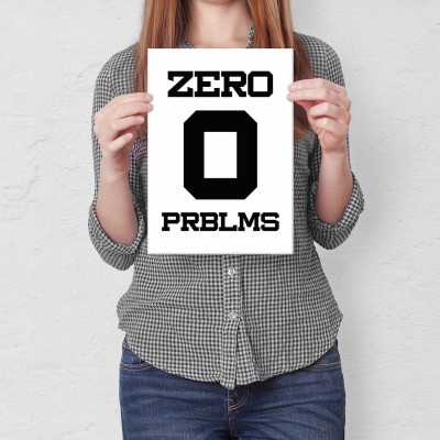 Plakat metalowy Zero problems