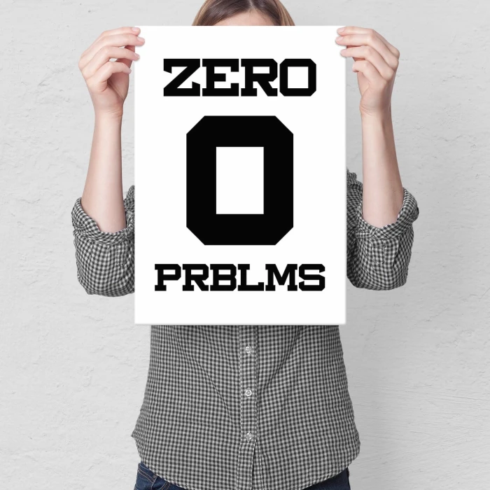Plakat metalowy Zero problems
