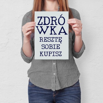 Plakat metalowy Zdrówka