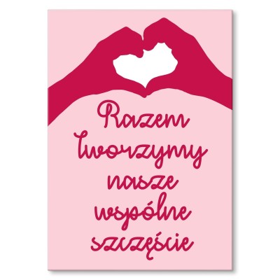 Plakat metalowy Tworzymy szczęście