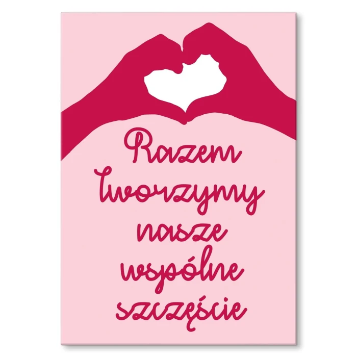 Plakat metalowy Tworzymy szczęście