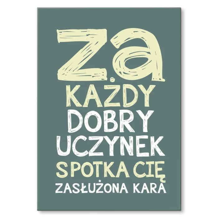 Plakat metalowy Zasłużona kara