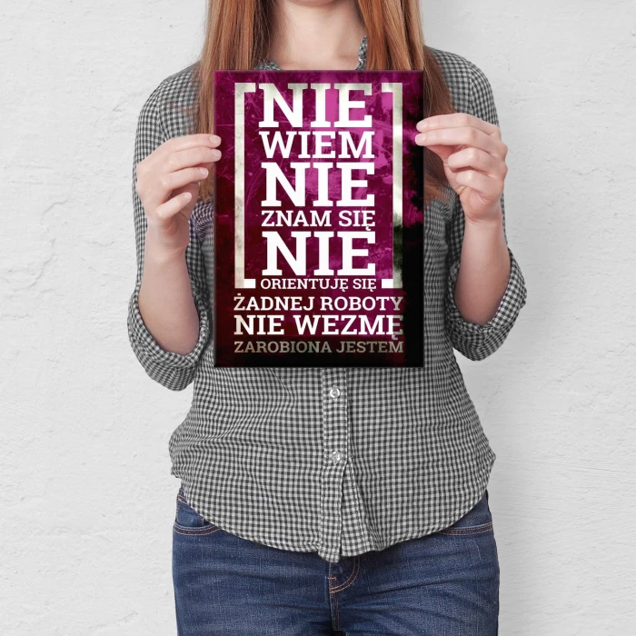 Plakat metalowy Zarobiona jestem