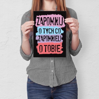 Plakat metalowy Zapomnij o tych