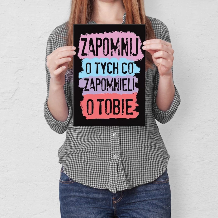 Plakat metalowy Zapomnij o tych