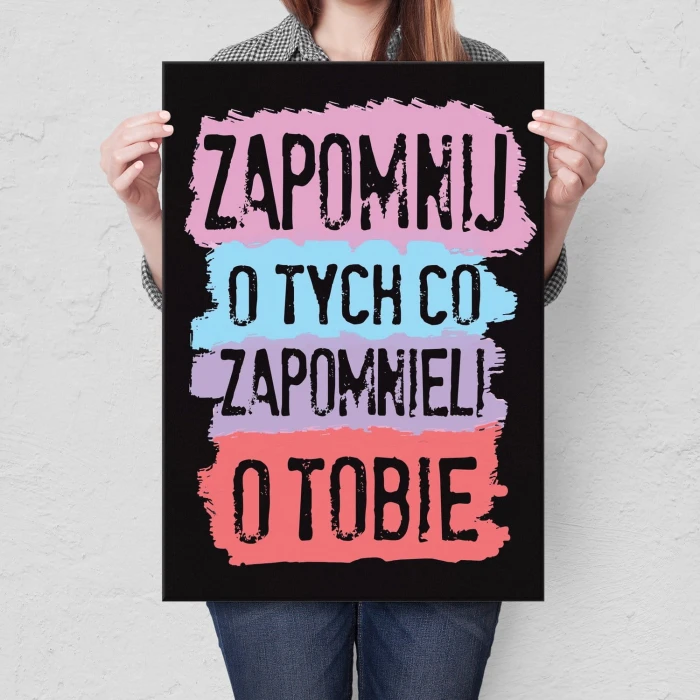 Plakat metalowy Zapomnij o tych