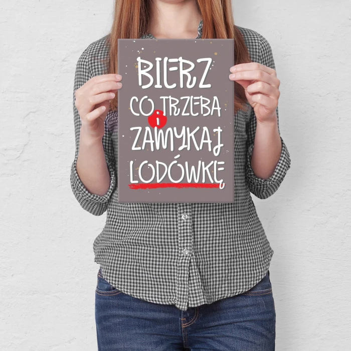 Plakat metalowy Zamykaj lodówkę