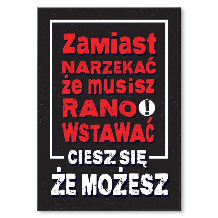 Plakat metalowy Zamiast narzekać