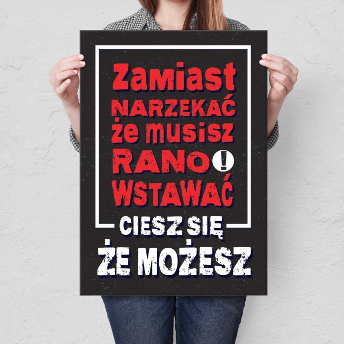 Plakat metalowy Zamiast narzekać