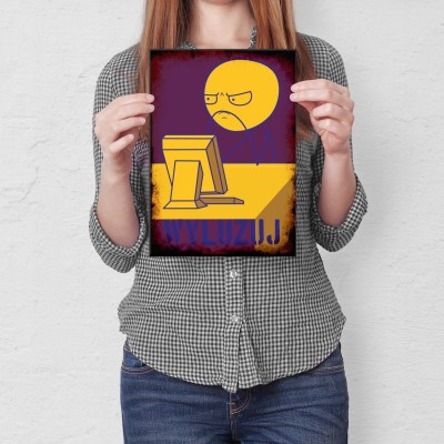 Plakat metalowy Wyluzuj