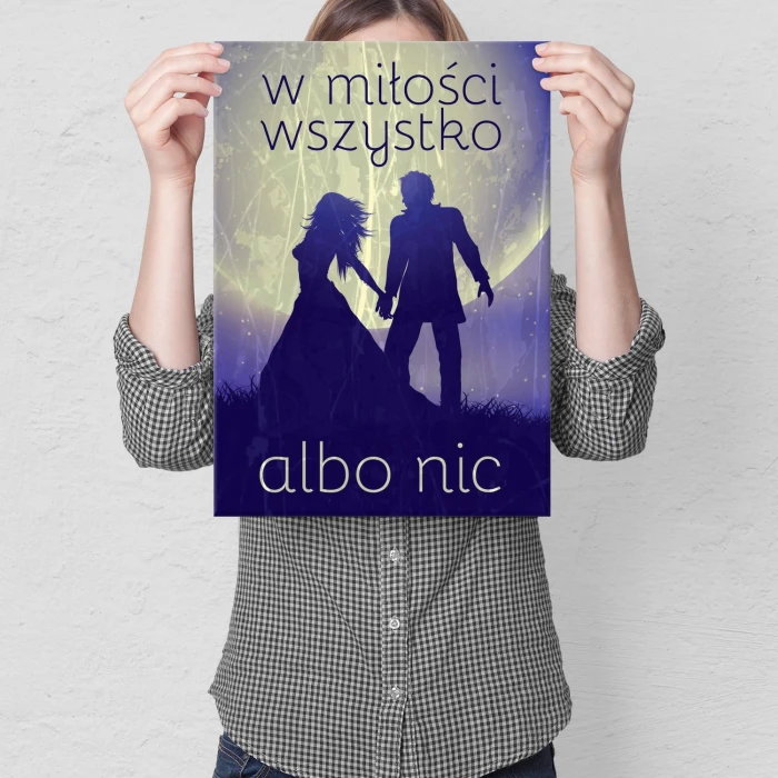 Plakat metalowy Wszystko albo nic