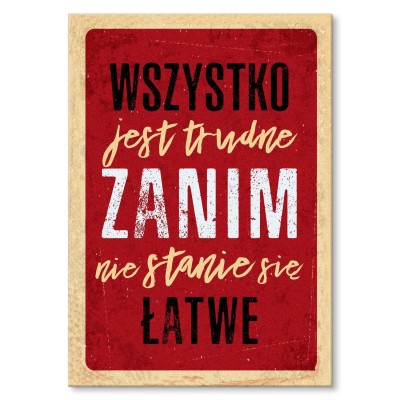 Plakat metalowy Wszystko jest trudne